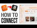 How To Connect CJ Dropshipping To Amazon | Complete Tutorial