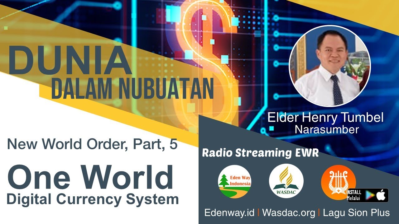 One World Digital Currency System | New World Order, Part 5 | Dunia ...