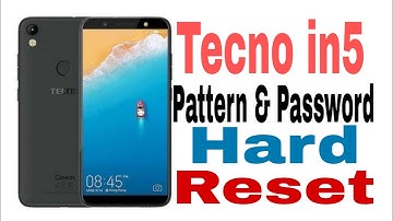 Tecno In5 Pattern & Password Hard Reset