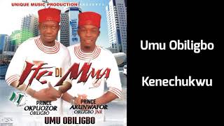 Umu Obiligbo - Kenechukwu (Audio)