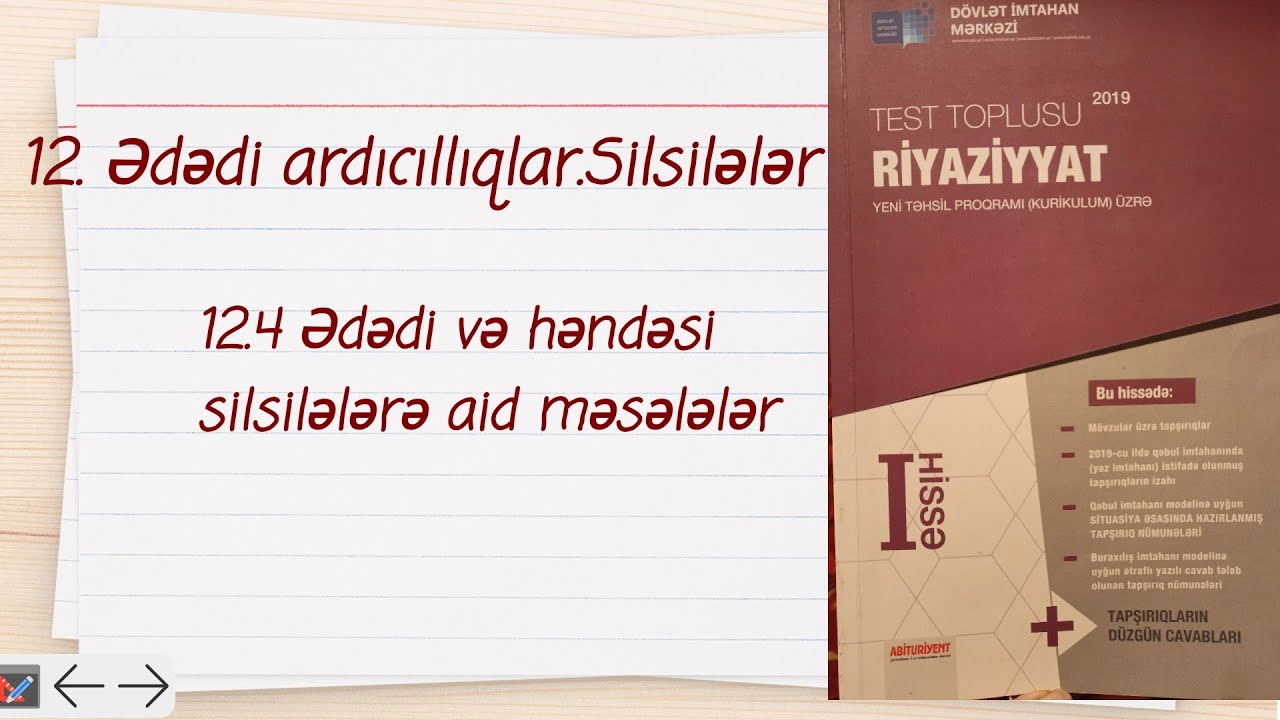 DİM...Ədədi və həndəsi silsilələrə aid məsələlər