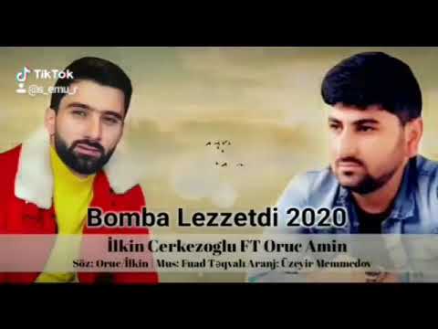 İLKİN CERKEZOGLU FT ORUC AMİN  BOMBA LEZZETDİ 2020