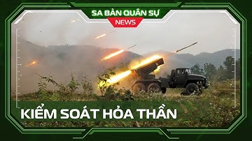 📺SBQS | Bộ đội huấn luyện làm chủ pháo phản lực phóng loạt hiện đại nhất có trong biên chế