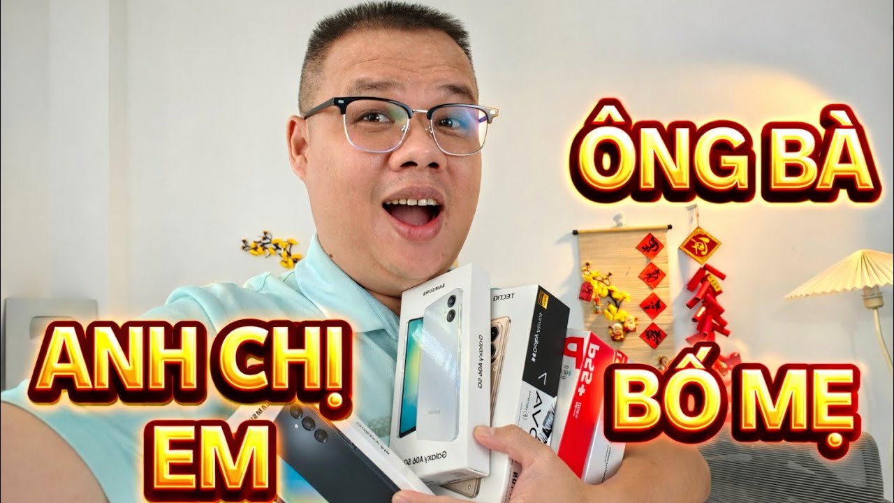 Mình Đã Tư Vấn Hơn 500 Người – Đây Là Cách Chọn Điện Thoại Cho Gia Đình Dịp Tết !!!