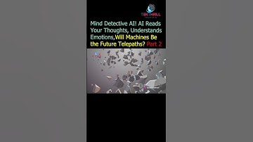 Mind Detective AI! Superfast AI Reads Your Thoughts, Will Machines Be the Future Telepaths? Part 2