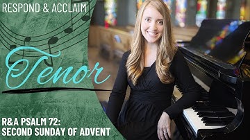 R&A Psalm 72: Second Sunday of Advent (Tenor)