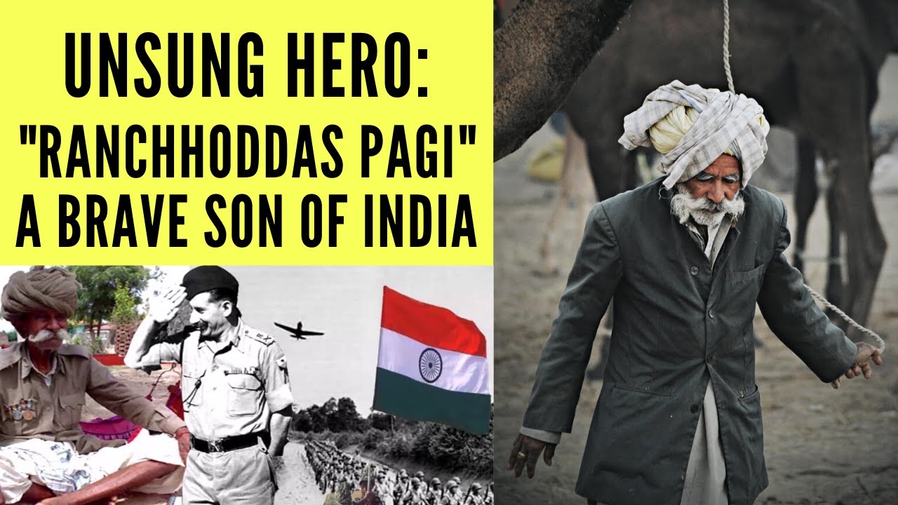 Download The Real Unsung Hero Ranchoddas Rabari - "Pagi" In Indian-Pakistan War 1965-71 Story