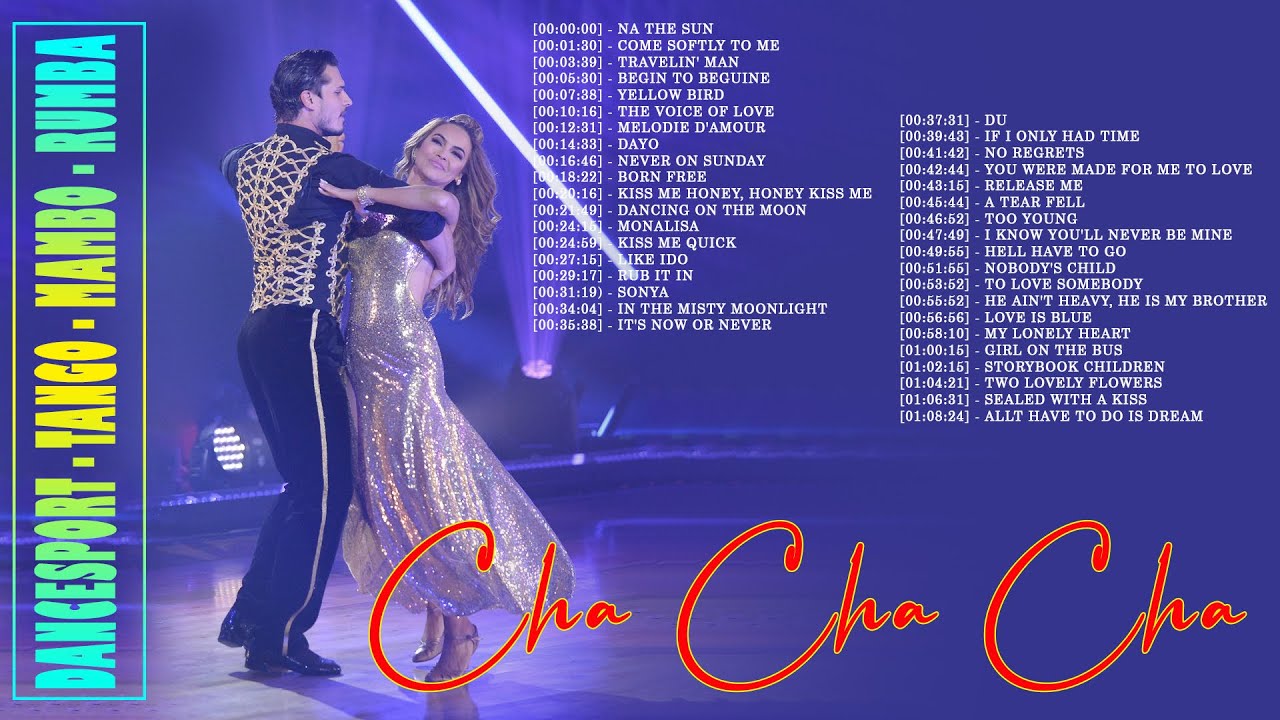 Top Latin Dance Cha Cha Cha 2021 Playlist Nonstop Old Latin Cha Cha Cha