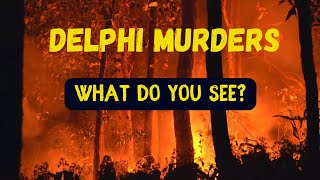 Delphi Murders what can you see in these pictures? ￼