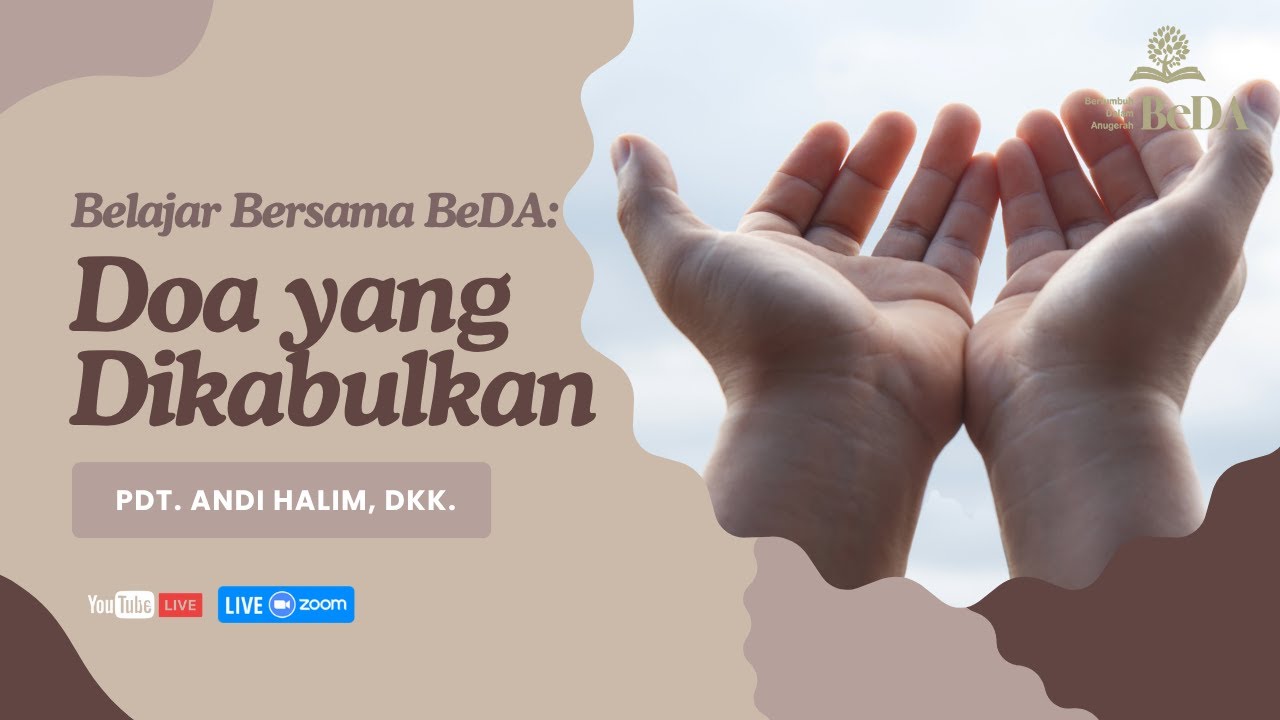 Doa yang Dikabulkan #15 - Pdt. Andi Halim, dkk