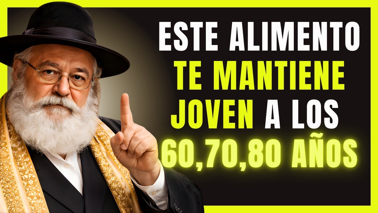5 Hábitos SECRETOS que REVIERTEN el ENVEJECIMIENTO Después de los 60 I Sabiduría Judía