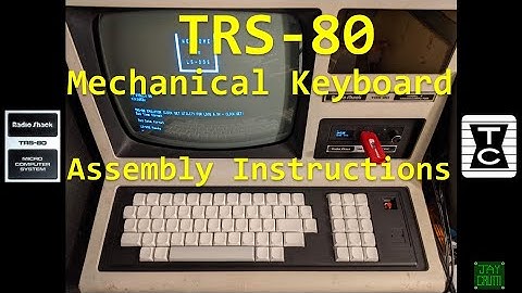 TRS-80 Model 3/4 Keyboard Assembly Demo