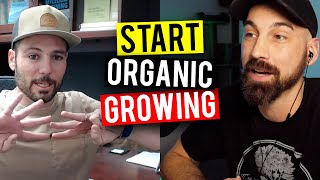 Organic Gardening For Beginners! Building Soil & Feedings (Garden Talk #51)