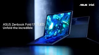 Asus Zenbook Fold OLED 17  Official Video