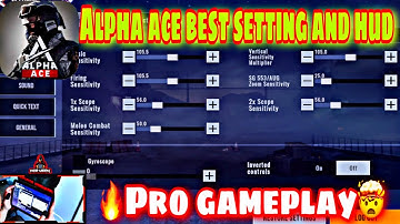 🔥Best Settings for ALPHA ACE  | Sensitivity + HUD Layout //ALPHA ACE Best Settings SNIPER GAMEPLAY