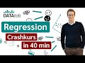 Regression [Crashkurs in 40 min]