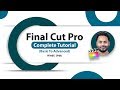 Final cut pro tutorial in hindi  fcpx complete editing course  2019