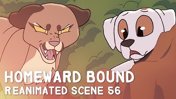 Homeward Bound Reanimated Collab | Scene 56 | The Cougar Chase