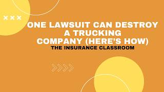 One Lawsuit Can Destroy a Trucking Company — Here's How (Real Story)