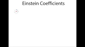 Einstein Coefficients Explained