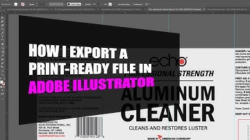 How I export a print-ready product label file with Adobe Illustrator