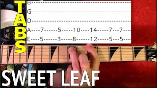 How to Play Sweet Leaf by Black Sabbath PERFECTLY! Guitar Lesson WITH TABS