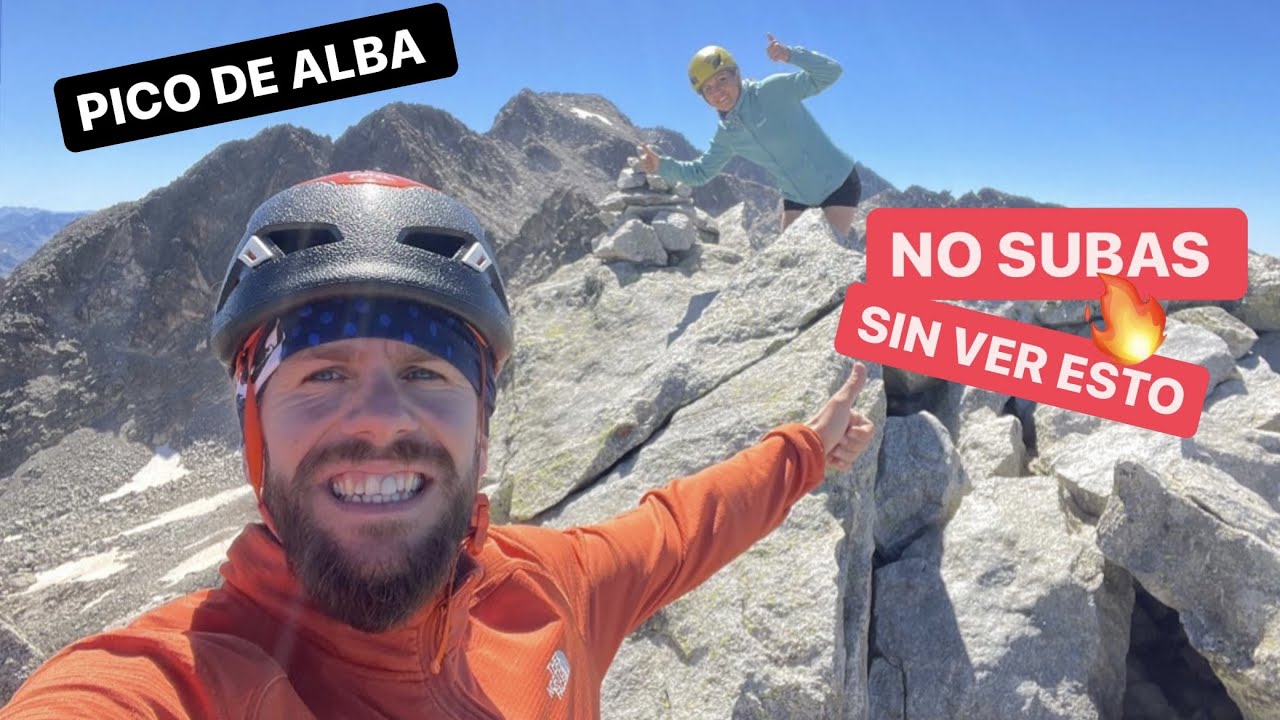 Subir al PICO DE ALBA ⛰4K 📍DESDE  BAÑOS DE BENASQUE