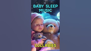 Super Soothing Music for Baby