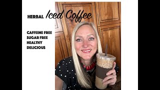 Instant Iced Herbal Coffee Alternative. ☕ Caffeine free, no jitters. Healthy, cheap & easy to make.