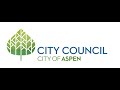 1/24/22 Aspen City Council Work Session
