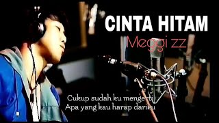 MEGGI ZZ CINTA HITAM DANGDUT COVER SONG KHANA IRAMA JEMBER (OFFICIAL)