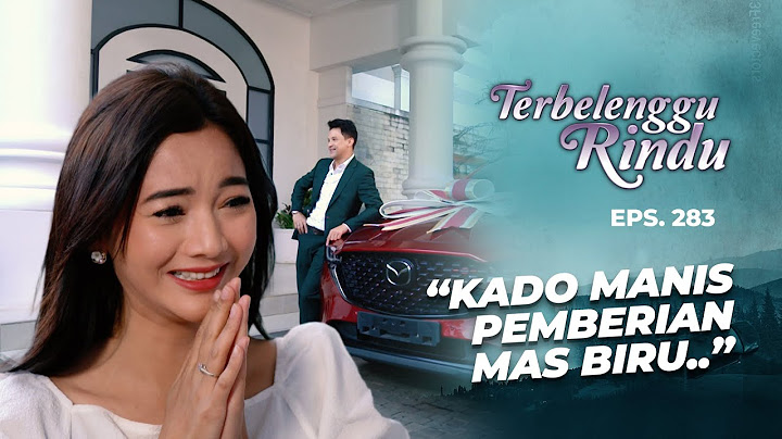 Mas Biru Kasih Kado Mobil Buat Amira | TERBELENGGU RINDU | EPS. 283 (3/3)
