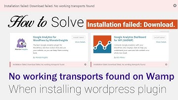 Solved: installation failed: download failed. no working transports found