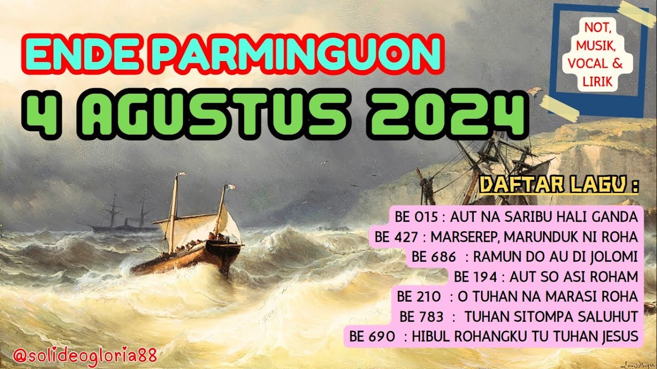 Ende Parmingguon | 04 Agustus 2024 |  HKBP | X DungTrinitatis | Musik, Not, Vocal, dan Lirik