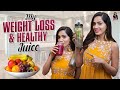 Naa weight loss juice  healthy juice  diet  shobhashetty 