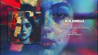 Khlorine - Pulih dan Hilang