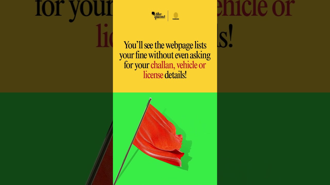 E-Challan Scams Persist with Fake Parivahan Site: Here's How to Spot Them | The Quint