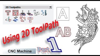 Famous EP-19 : Using 2D ToolPath in Art Cam.  Part-1 Net Worth