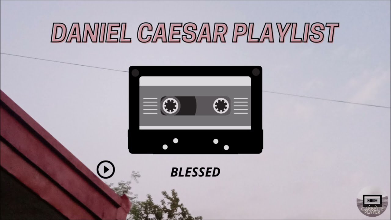 DANIEL CAESAR PLAYLIST (songs you NEED to hear)