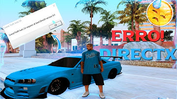 COMO RESOLVER ERRO DO DIRECTX 9.0 GTA SAN ANDRES SAMP e MTA