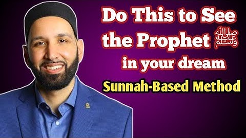 The Secret to Seeing Prophet Muhammad ﷺ in Your Dream | Omar Suleiman 