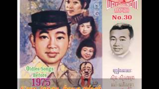 Video thumbnail of "កុំស្មានបងភេ្លច Kom sman bong plech by Sinn Sisamouth"