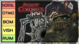 RANKEANDO TODOS OS COLOSSOS DE SHADOW OF THE COLOSSUS - ( VÍDEOS DOS COLOSSOS EXCLUÍDOS ) COMPLETO !