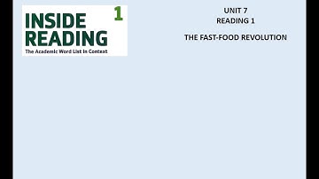 Unit 7   Reading 1   The Fast Food Revolution