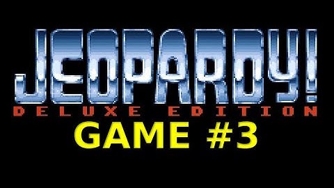 Jeopardy! Deluxe Edition [SNES] Game #3 on June 21st 2022