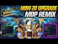 How To Gear Up In MoP Remix - What To Prioritize & Quality Of Gear