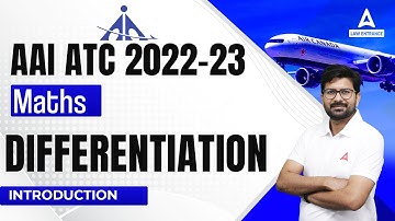 AAI ATC 2022-23 | AAI ATC Maths Lectures | Differentiation (Introduction)