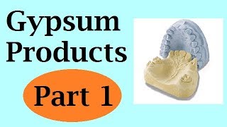 Gypsum products : Part 1