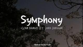 clean bandit (ft. zara larsson) - symphony (sped up lyrics)