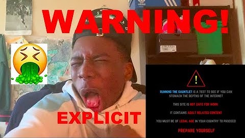 RUN THE GAUNTLET!(WARNING)